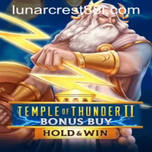 Temple of Thunder II Bonus Buy: A Thrilling Adventurous Odyssey with LunarCrest88
