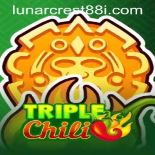 Exploring TripleChili: The Thrilling Adventure with LUNARCREST88